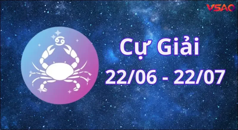 Cung Cự Giải là cung gì? Sinh tháng mấy?