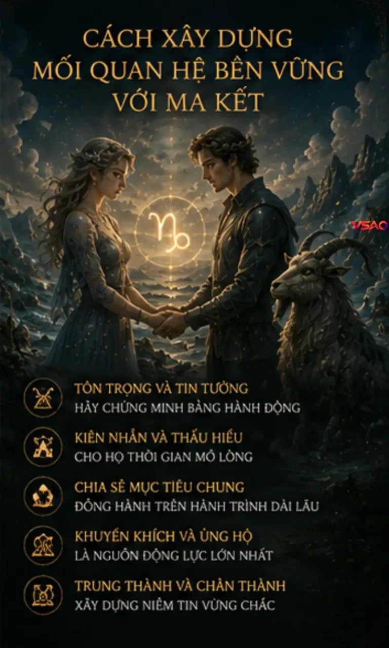 Cách xây dựng mối quan hệ bền vững với Ma Kết